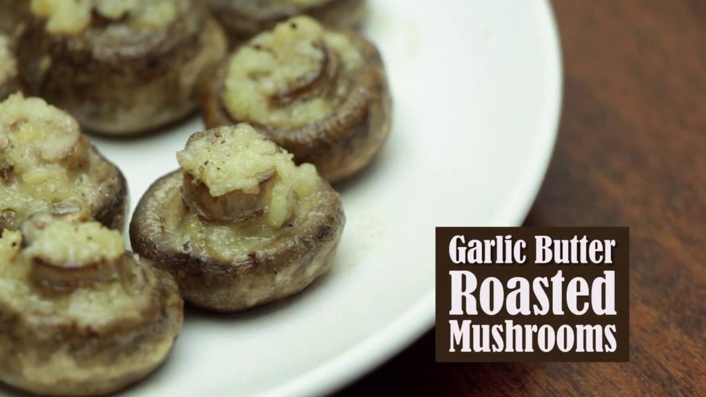 'Video thumbnail for How To Make Garlic Butter Roasted Mushrooms'