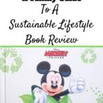 An image of part of the Go Green! A Guide To A Sustainable Lifestyle book from Disney.