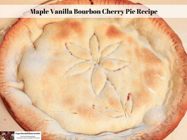 Maple Vanilla Bourbon Cherry Pie Baked From Scratch.