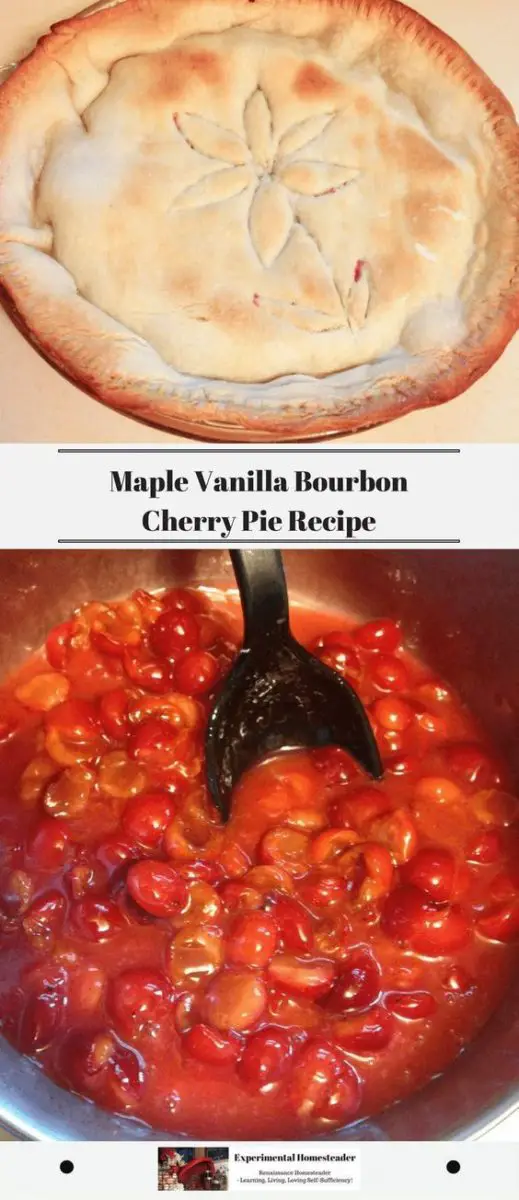 The top photo shows the Maple Vanilla Bourbon Cherry Pie Baked From Scratch. The bottom photo shows the cherry pie filling.