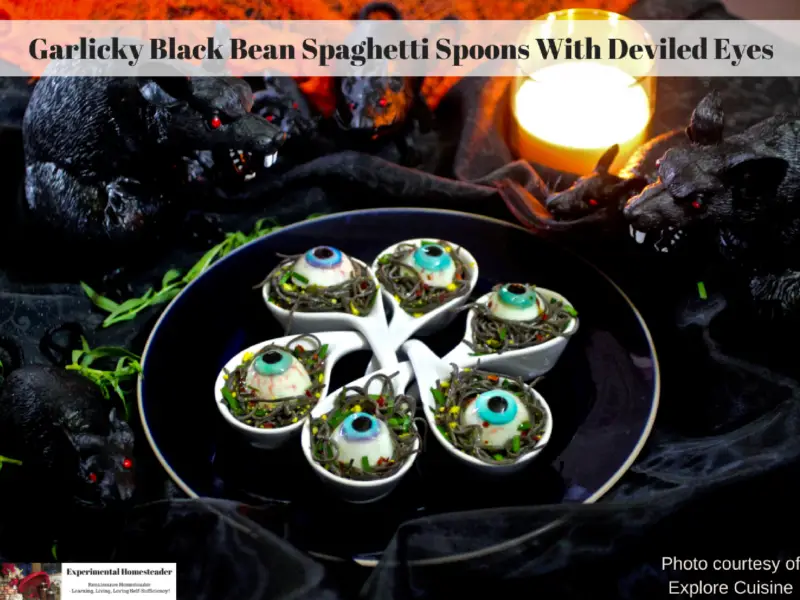 Garlicky Black Bean Spaghetti Spoons With Deviled Eyes Experimental Homesteader