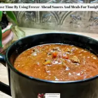 Save Time By Using Freeze-Ahead Sauces And Meals For Tonight