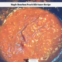 Maple Bourbon Peach Rib Sauce Recipe