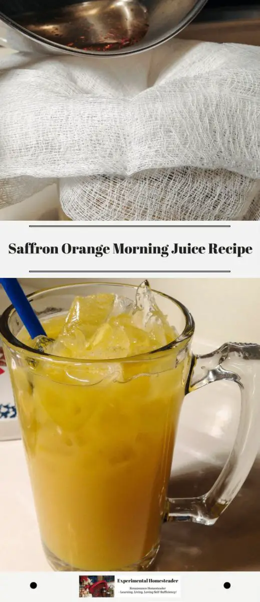 The top photo shows a cheesecloth covered jar and a pan with the saffron infused orange juice in it being poured into the jar. The bottom photo shows a glass filled with ice and the saffron infused orange juice.
