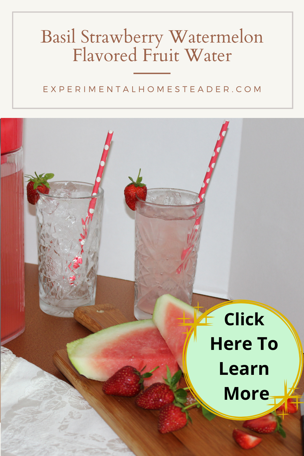 Strawberries, watermelon and basil on a cutting board with a pitcher of fruit infused water and two glasses behind. One glass is filled with ice and some of the fruit flavored water. The other glass is filled with ice.