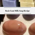 Different varieties of goat milk soap stacked and laying flat.