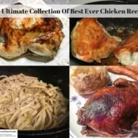 The Ultimate Collection Of Best Ever Chicken Recipes