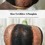 A closeup and a far away view of a gold and black glittered pumpkin.