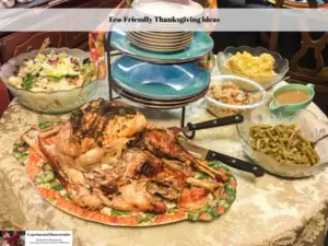 Eco-Friendly Thanksgiving Ideas - Experimental Homesteader