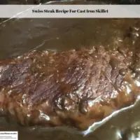 Swiss Steak Recipe For Cast Iron Skillet