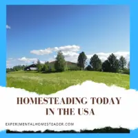 Homesteading Today In The USA