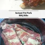 The top photo shows BBQ ribs on a plate ready to be served. The bottom photo shows pork ribs raw inside of an Instant Pot.