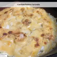 Cast Iron Potatoes Au Gratin