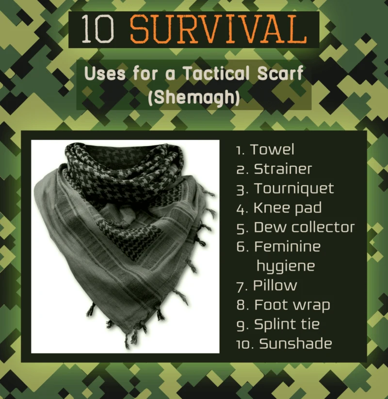 An infographic about 10 survival uses for a tactical scarf.