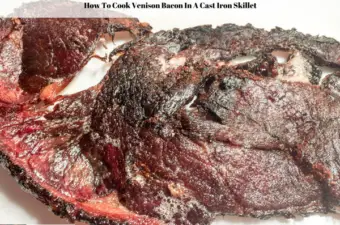 Cooked venison bacon.