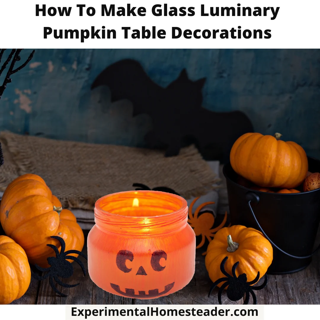How To Make Glass Luminary Pumpkin Table Decorations