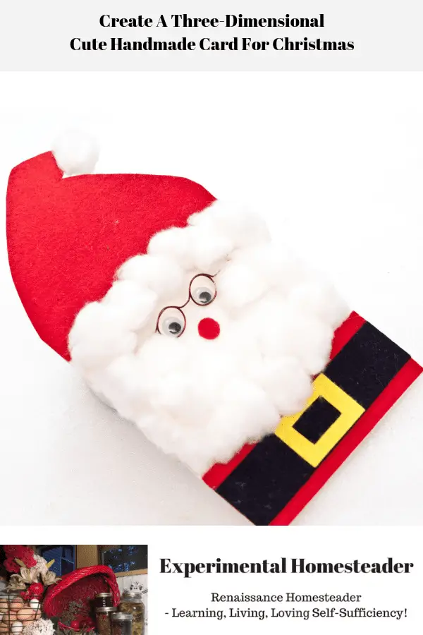 A cute handmade card for Christmas made to look like a three-dimensional Santa Claus.