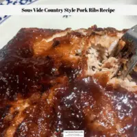 Sous Vide Country Style Pork Ribs Recipe