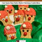 Cute Santa Claus Nutter Butter Christmas Cookie Ideas tucked into a dish nestled among tissue paper.
