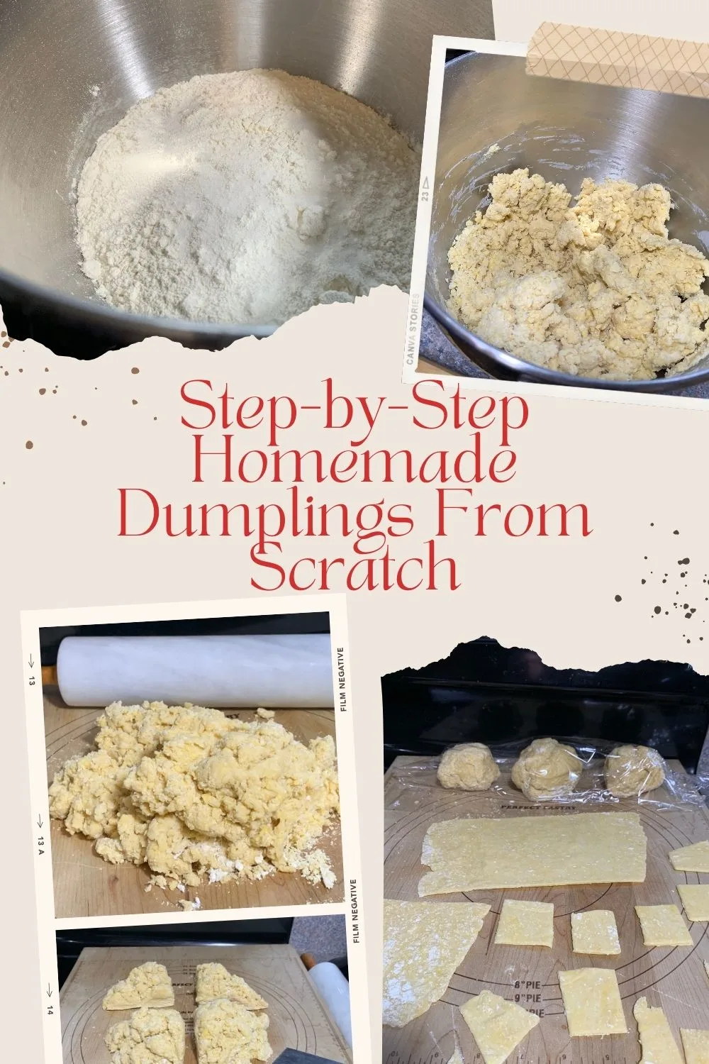 Step-by-step collage of making homemade dumplings from flour to dough to cut squares, labeled “Step-by-Step Homemade Dumplings From Scratch.”