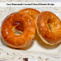 Easy Homemade Caramel Glazed Donuts Recipe