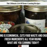 The Ultimate List Of Home Canning Recipes