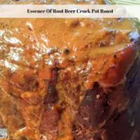 Essence Of Root Beer Crock Pot Roast