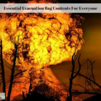 Essential Evacuation Bag Contents For Everyone