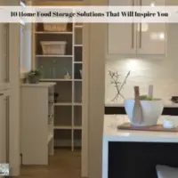 10 Home Food Storage Solutions That Will Inspire You