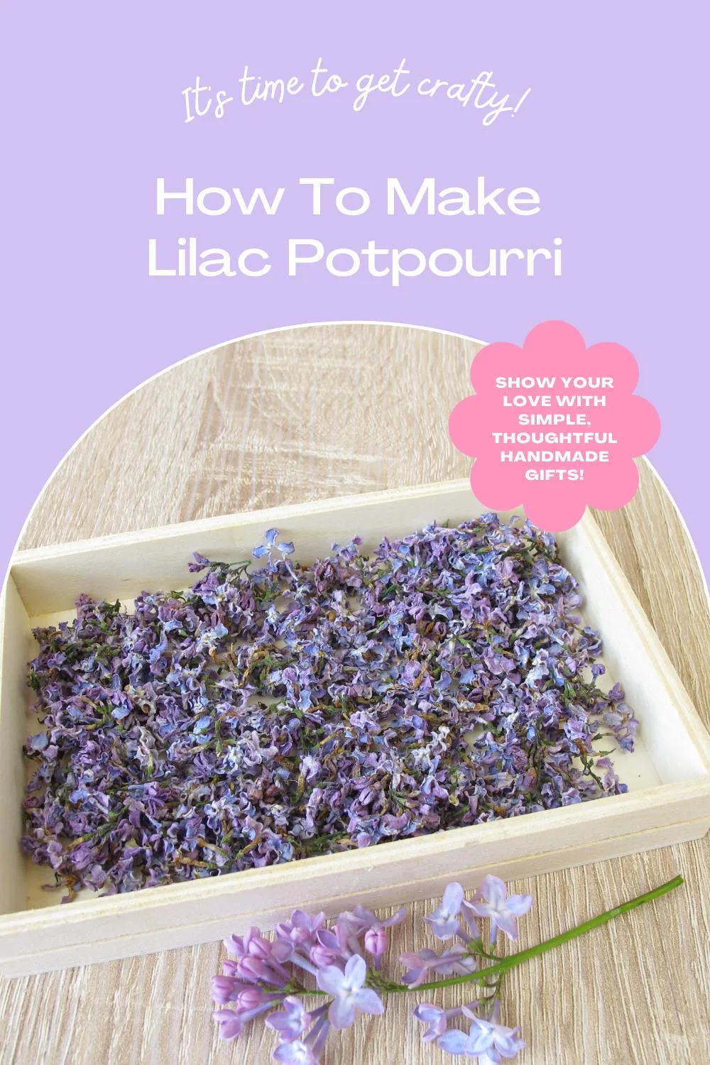 How To Make Lilac Potpourri - Experimental Homesteader