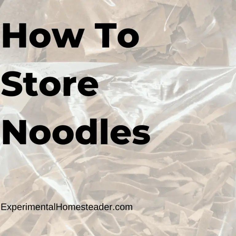 How To Store Noodles Experimental Homesteader