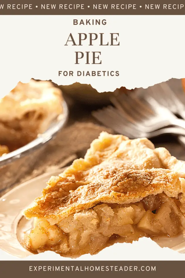 Apple Pie For Diabetics Experimental Homesteader
