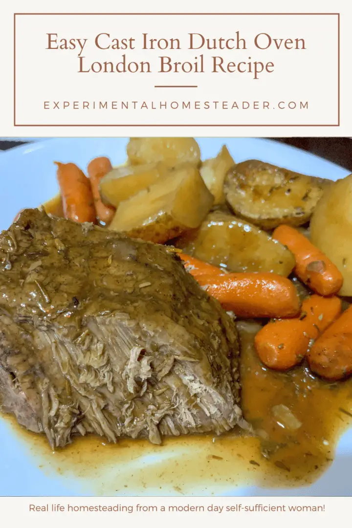 Easy Cast Iron Dutch Oven London Broil Recipe Experimental Homesteader