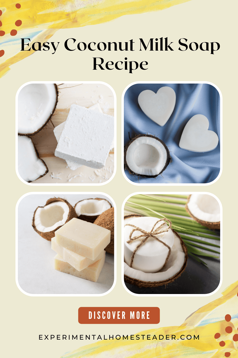 Easy Coconut Milk Soap Recipe Experimental Homesteader